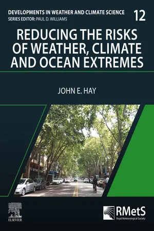 Reducing the Risks of Weather, Climate and Ocean Extremes