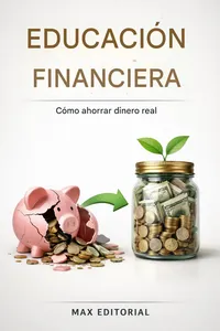 Educación financiera: Cómo ahorrar dinero de verdad_cover