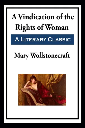 A Vindication of the Rights of Woman