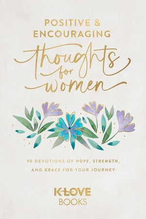 Positive and Encouraging Thoughts for Women