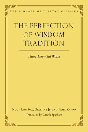 The Perfection of Wisdom Tradition