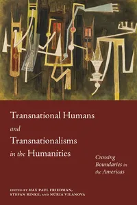 Transnational Humans and Transnationalisms in the Humanities_cover