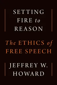 Setting Fire to Reason