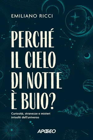 Perché il cielo di notte è buio?