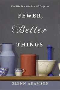 Fewer, Better Things_cover