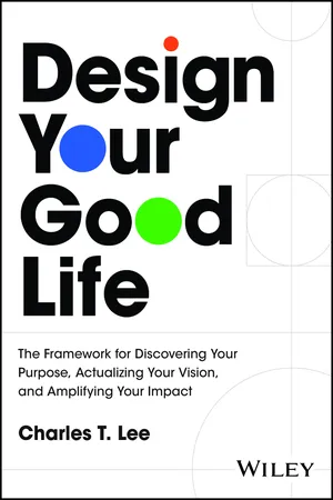 Design Your Good Life