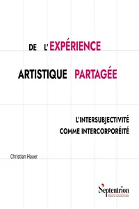 De l’expérience artistique partagée
