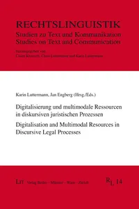 Digitalisierung und multimodale Ressourcen in diskursiven juristischen Prozessen / Digitalisation and Multimodal Resources in Discursive Legal Processes_cover