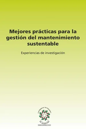 Mejores prácticas para la gestión del mantenimiento sustentable