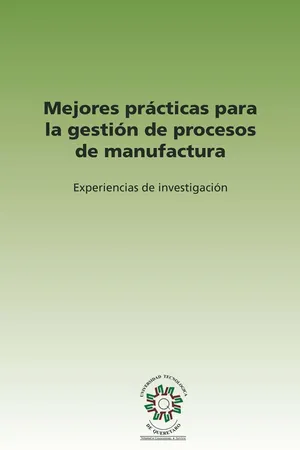 Mejores prácticas para la gestión de procesos de manufactura
