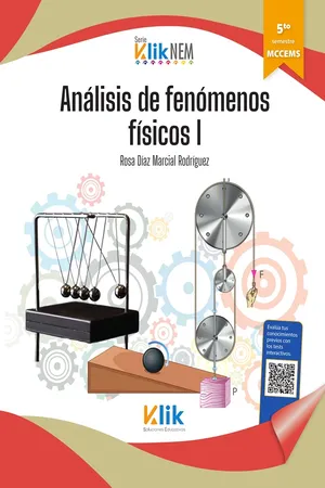 Análisis de fenómenos físicos I