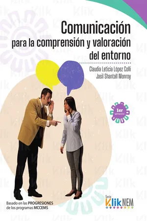 Comunicación para la comprensión y valoración del entorno