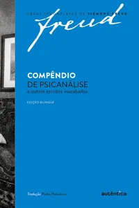 Compêndio de psicanálise e outros escritos inacabados