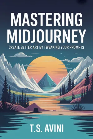 Mastering Midjourney