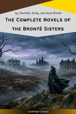 The Complete Novels of the Bronte Sisters
