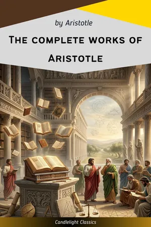 The complete works of Aristotle