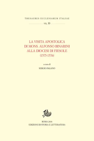 La Visita apostolica di Mons. Alfonso Binarini alla Diocesi di Fiesole (1575-1576)