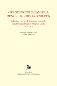 «Per gl'Indi del Sudamerica. Missione pontificia di studio»