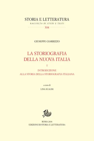 La storiografia della nuova Italia