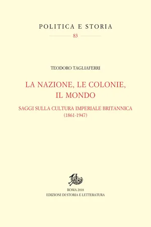 La nazione, le colonie, il mondo