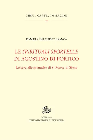 Le «Spirituali sportelle» di Agostino di Portico