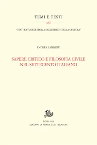 Sapere critico e filosofia civile nel Settecento italiano