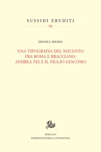 Una tipografia del Seicento fra Roma e Bracciano: Andrea Fei e il figlio Giacomo_cover