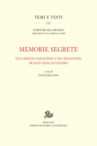 Memorie segrete. Una cronaca seicentesca del monastero di Santa Rosa di Viterbo_cover