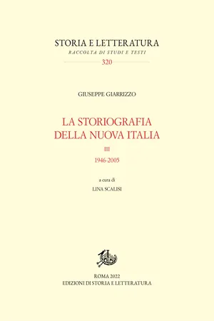 La storiografia della nuova Italia. III