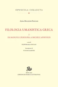 Filologia umanistica greca. I