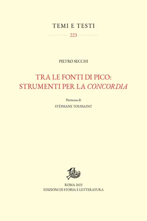Tra le fonti di Pico: strumenti per la concordia