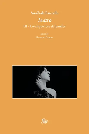 Teatro. III. Le cinque rose di Jennifer
