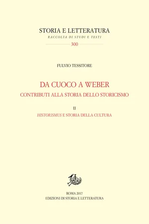 Da Cuoco a Weber. Contributi alla storia dello storicismo