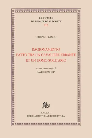 Ragionamento fatto tra un cavaliere errante et un uomo solitario