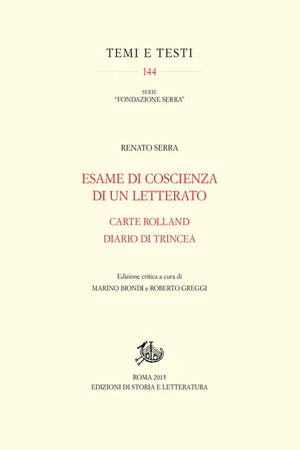 Esame di coscienza di un letterato Carte Rolland. Diario di trincea. Edizione critica