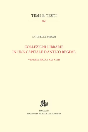 Collezioni librarie in una capitale d'antico regime