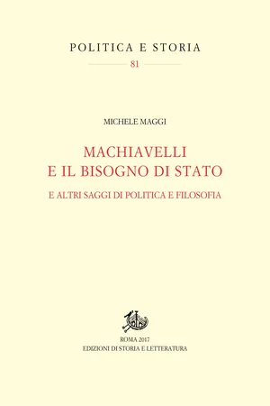Machiavelli e il bisogno di Stato