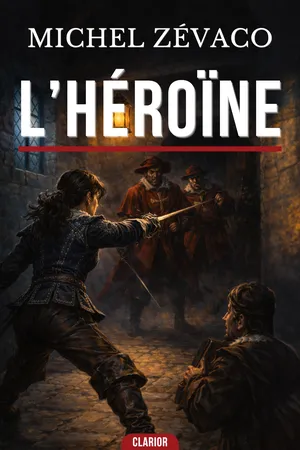 L’HÉROÏNE