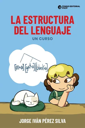 La Estructura del Lenguaje. Un curso