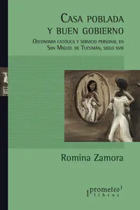 Casa poblada y buen gobierno
