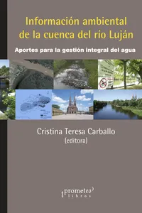 Información ambiental de la cuenca del río Luján