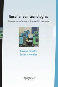 Enseñar con tecnologías