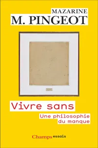 Vivre sans. Une philosophie du manque_cover