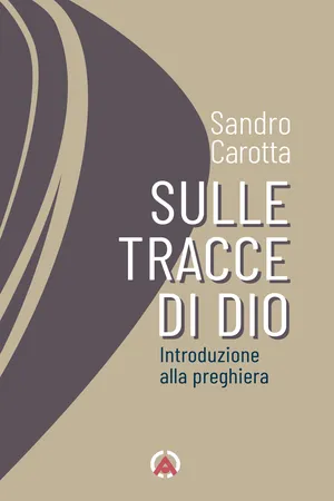 Sulle tracce di Dio
