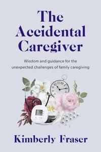 The Accidental Caregiver_cover