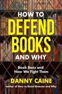 How to Defend Books and Why_cover