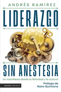 Liderazgo sin anestesia
