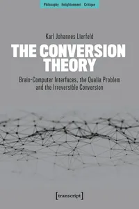 The Conversion Theory