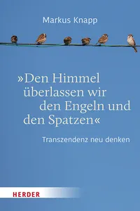 Den Himmel überlassen wir den Engeln und den Spatzen_cover