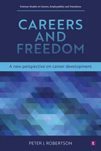 Careers and Freedom